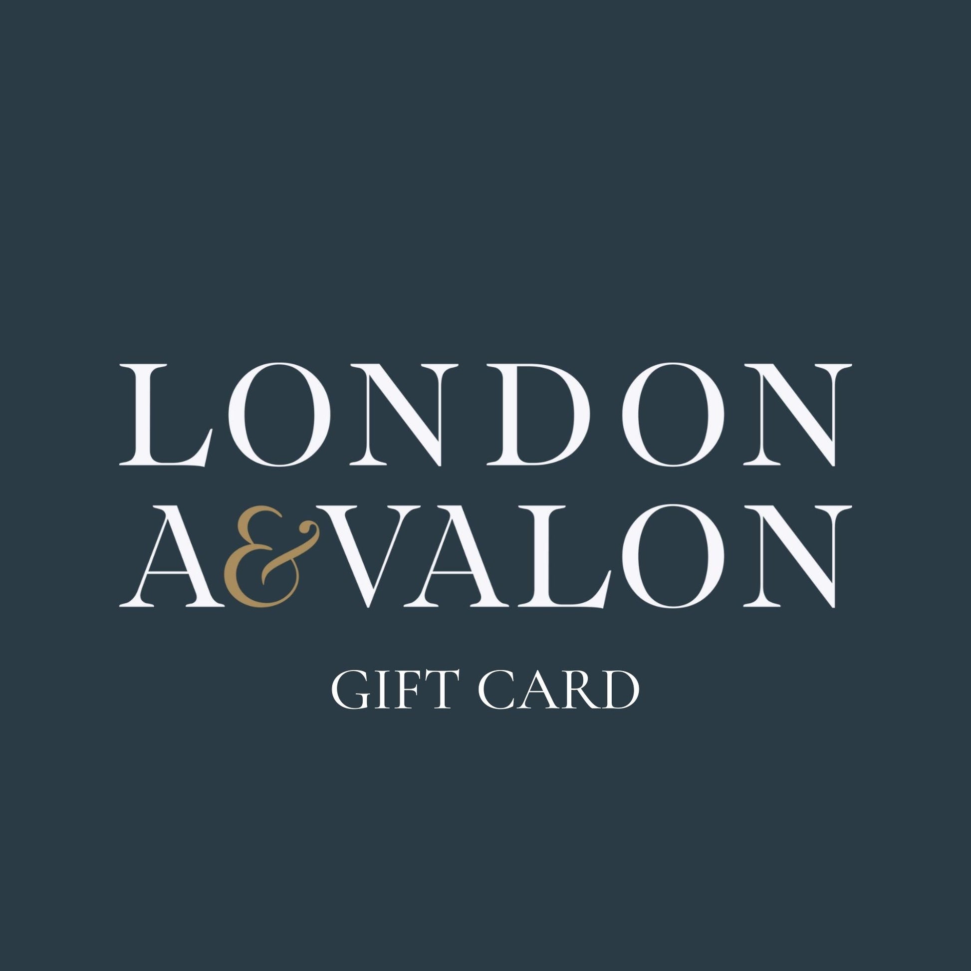 Gift Card - London and Avalon